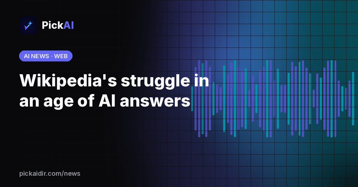 Wikipedia's struggle in an age of AI answers – PickAI illustration